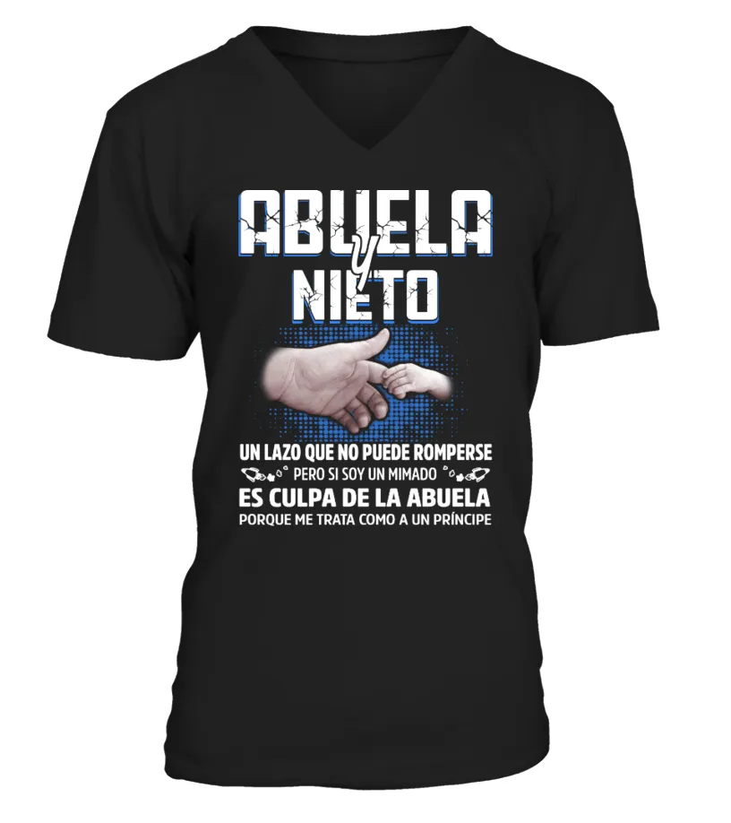Abuela y nieto, un lazo que no puede romperse pero si soy un mimado, es culpa d… Camiseta cuello en V Unisex