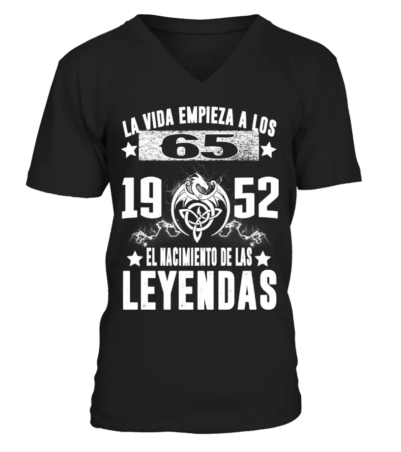 La vida empieza a los sesenta y cinco 1952 el nacimiento de las leyendas Camiseta cuello en V Unisex